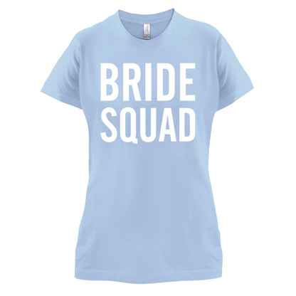 Bride Squad T Shirt