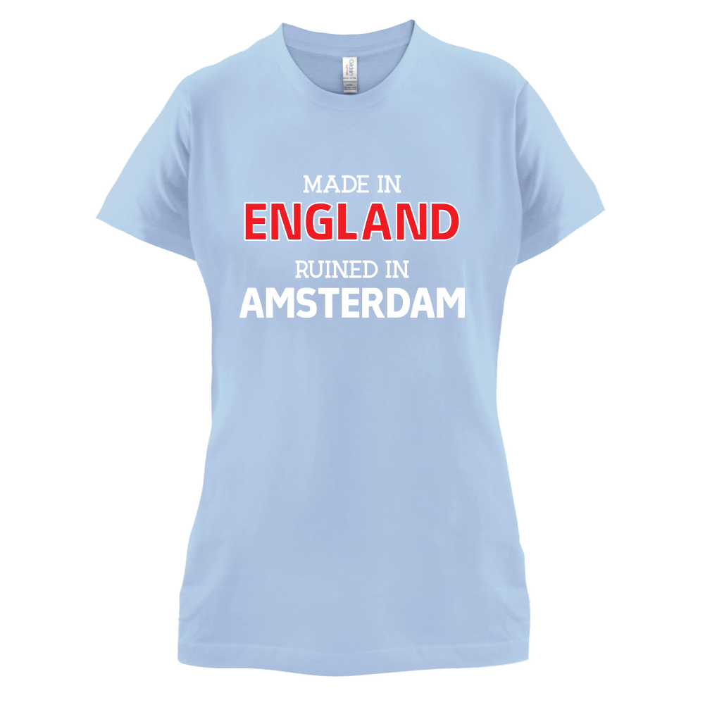 Ruined In Amsterdam T Shirt