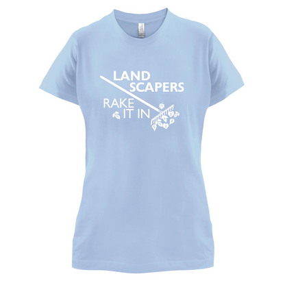 Landscapers Rake It In T Shirt
