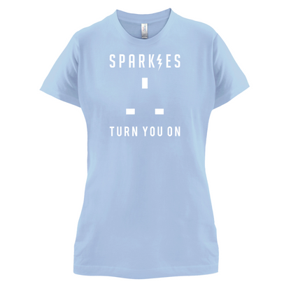 Sparkies Turn You On T Shirt