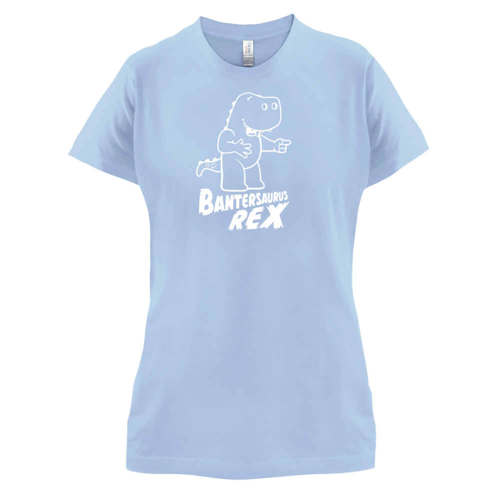 Bantersaurus Rex T Shirt