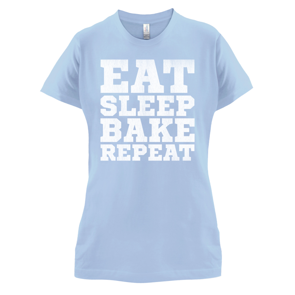 Eat Sleep Bake REPEAT T Shirt