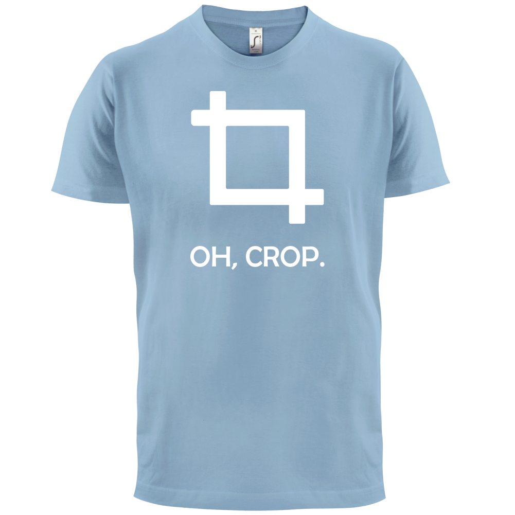 Oh, Crop T Shirt