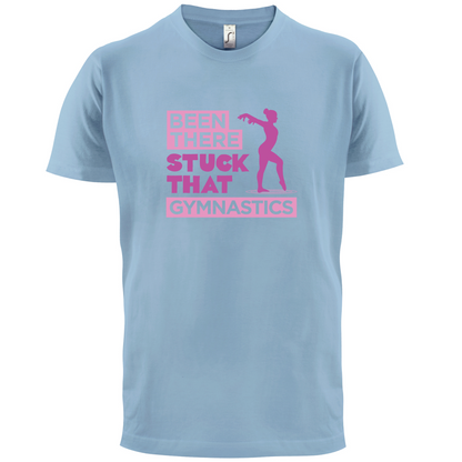 Been There Stuck That T Shirt