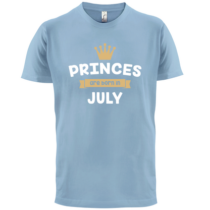 Princes Are Born In July T Shirt