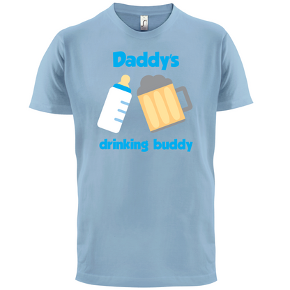 Daddy's Drinking Buddy T Shirt