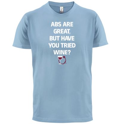 Abs Are Great, Wine T Shirt