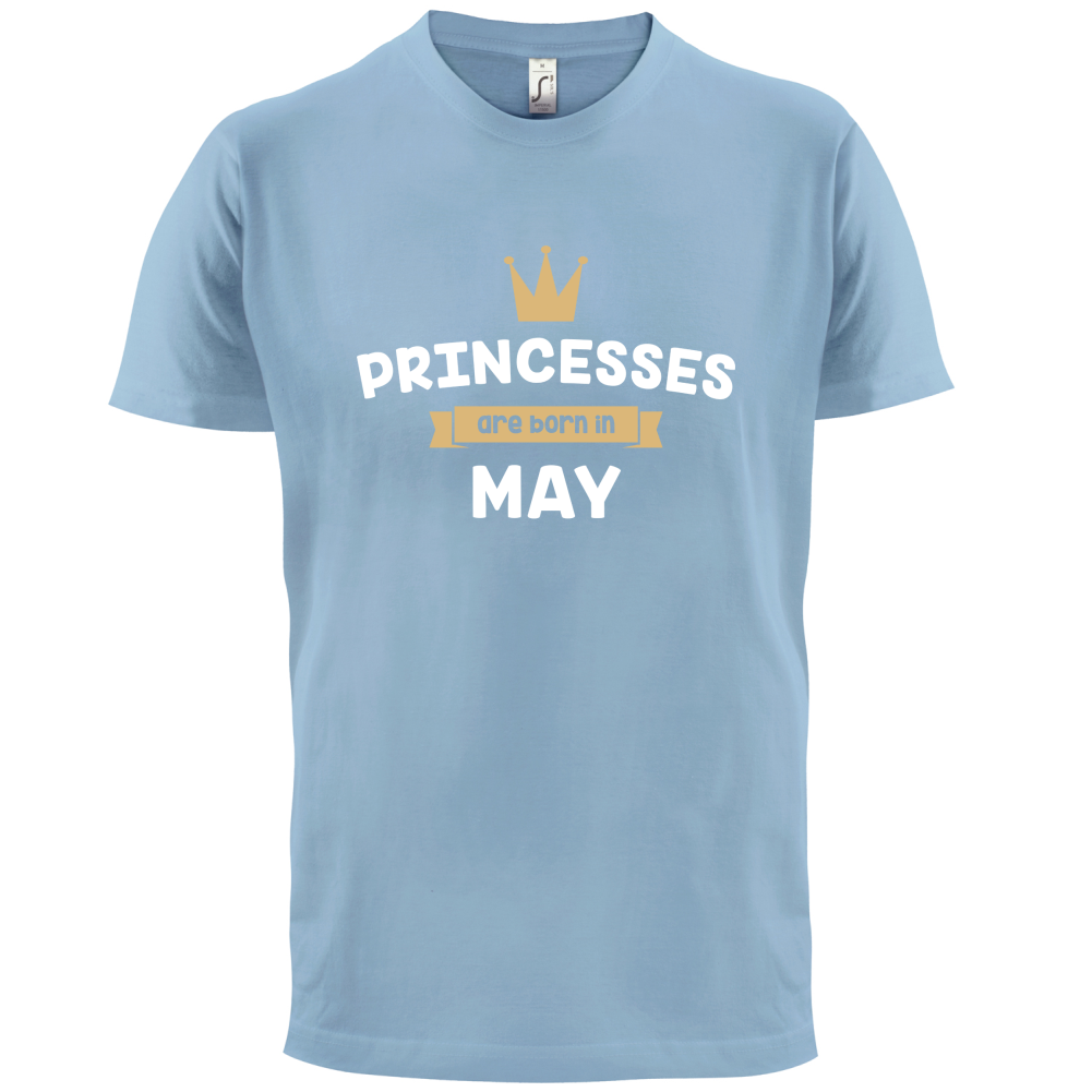 Princesses Are Born In May T Shirt