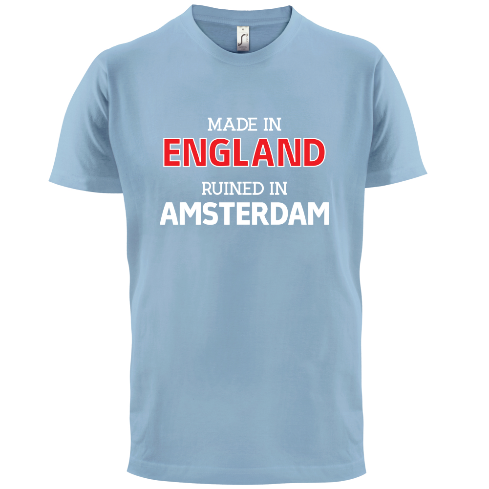 Ruined In Amsterdam T Shirt