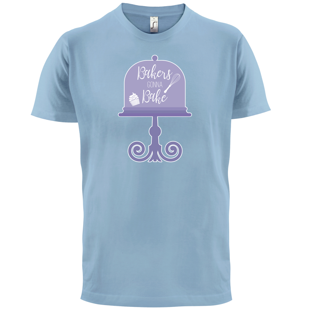 Bakers Gonna Bake T Shirt