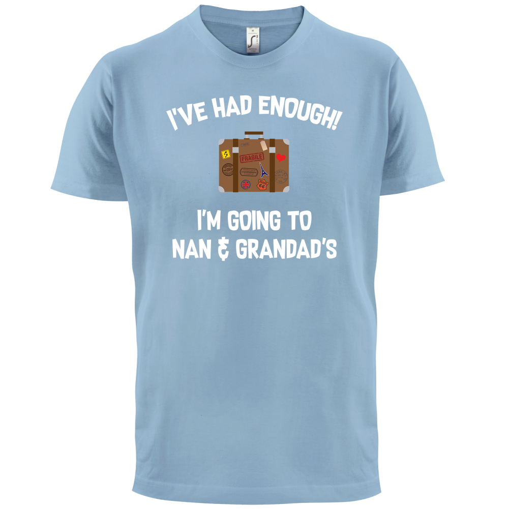 I'm Going To Nan And Grandad's T Shirt