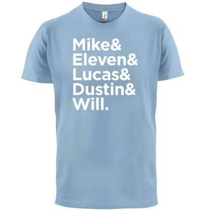 Mike & Eleven & Lucas & Will.. T Shirt