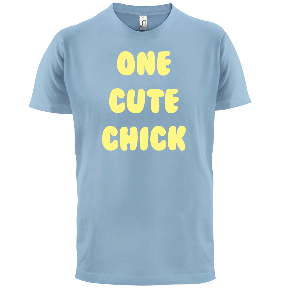 One Cute Chick  T Shirt