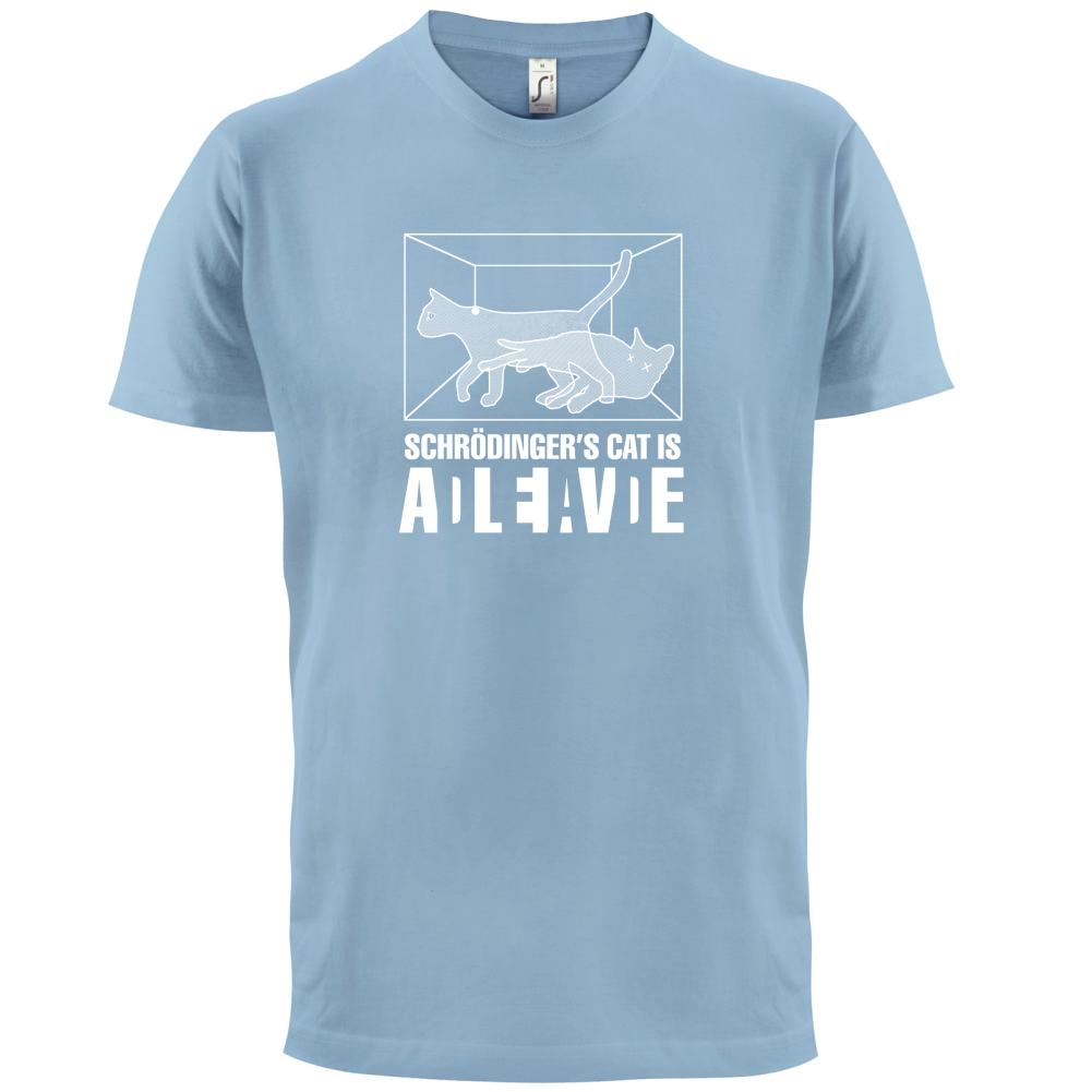 Schrodinger's Cat T Shirt