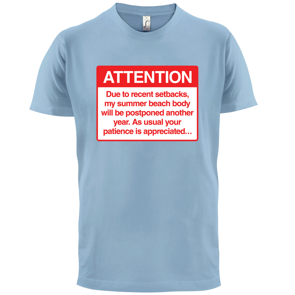 Summer Body Postponed T Shirt
