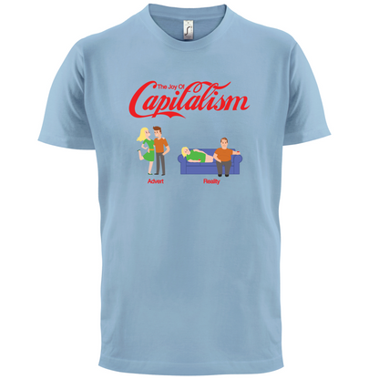The Joy Of Capitalism T Shirt