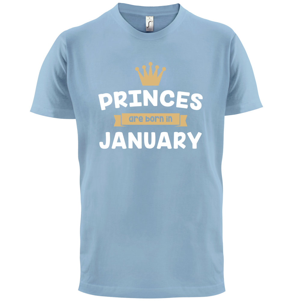 Princes Are Born In January T Shirt