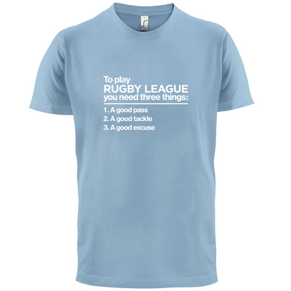 To Play Rugby League T Shirt