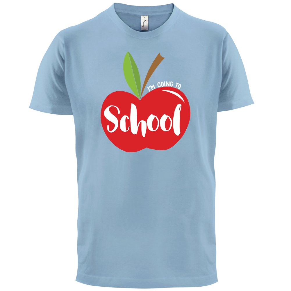 I'm Going To School T Shirt
