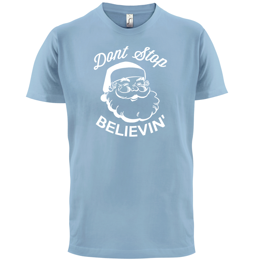 Don't Stop Believing T Shirt