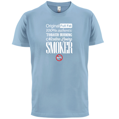 Full Fat Smoker  T Shirt