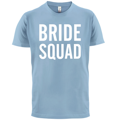 Bride Squad T Shirt