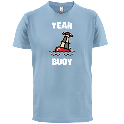Yeah Buoy Cartoon T Shirt