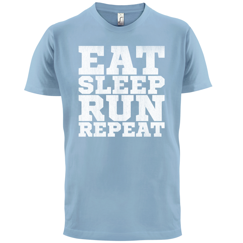 Eat Sleep Run REPEAT T Shirt