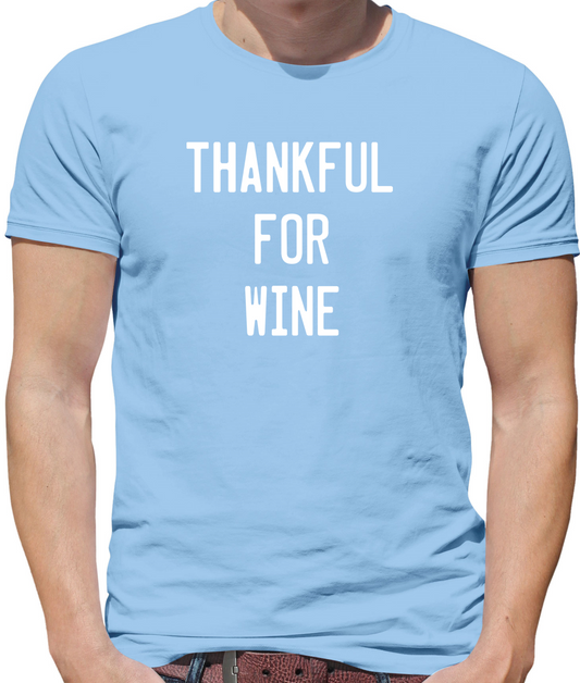 Thankful For Wine T Shirt