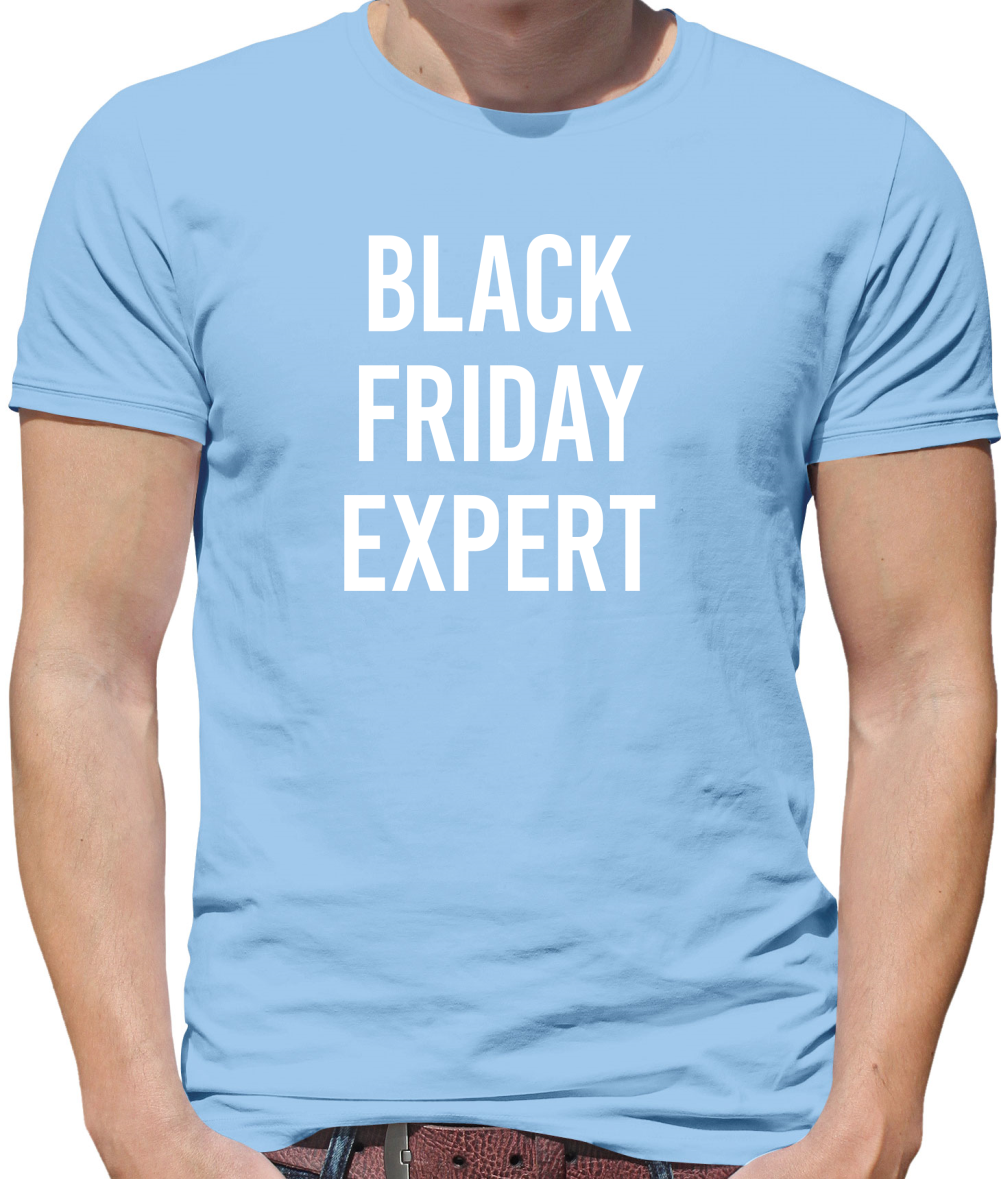 Black Friday Expert T Shirt