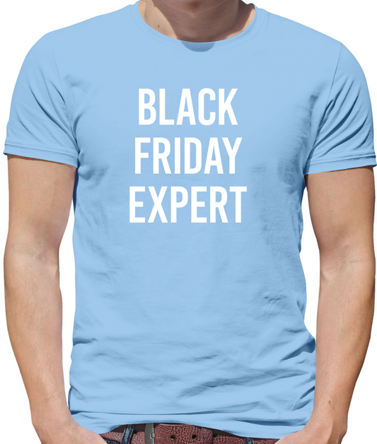 Black Friday Expert T Shirt