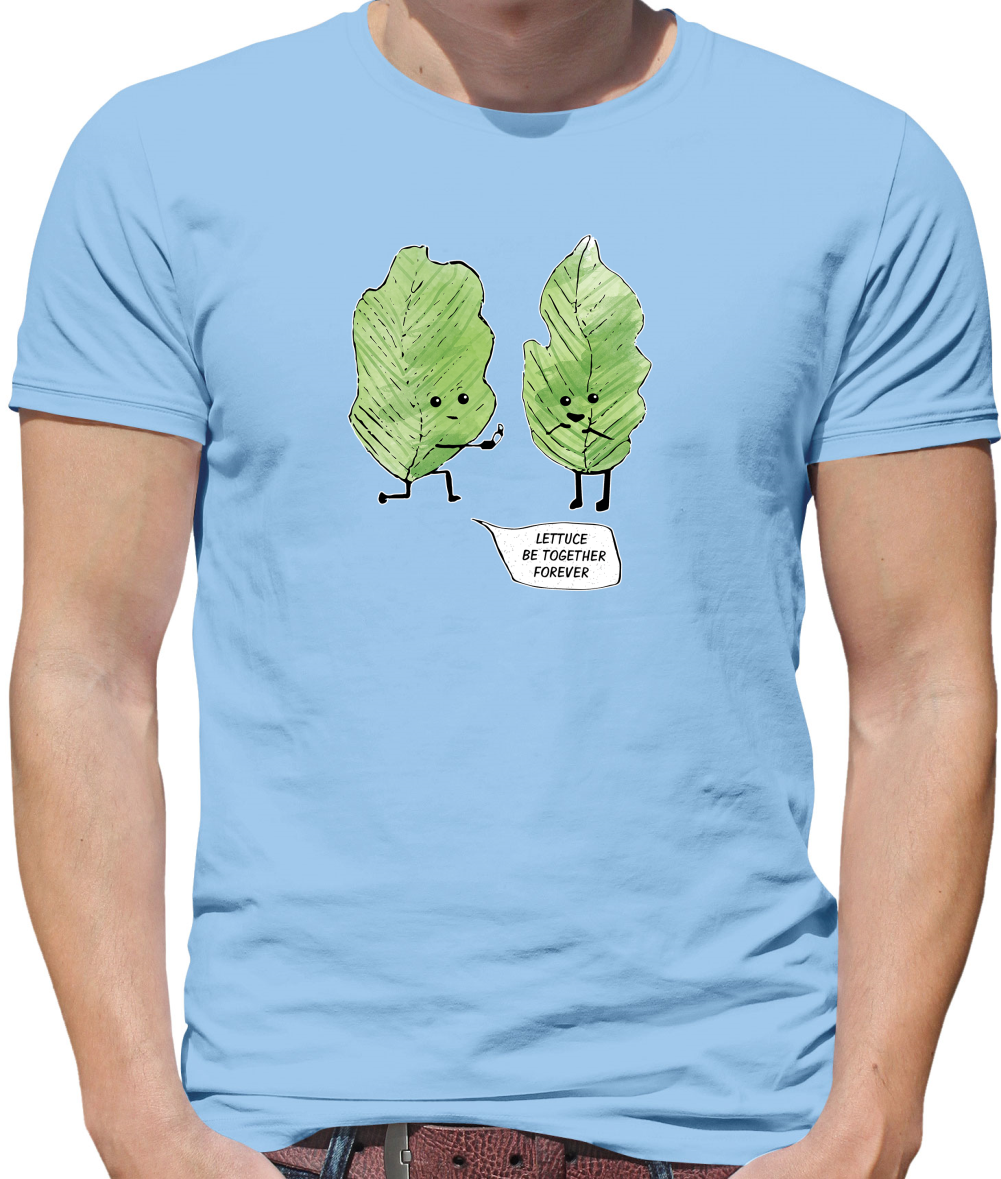 Lettuce Be Together T Shirt
