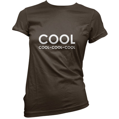 Cool Cool-Cool-Cool T Shirt