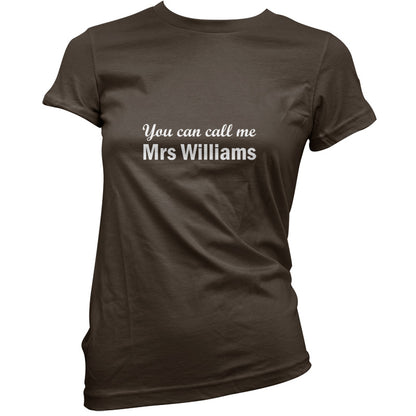 Mrs Williams T Shirt