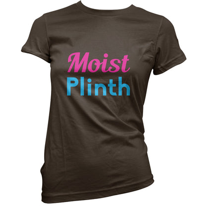 Moist Plinth T Shirt