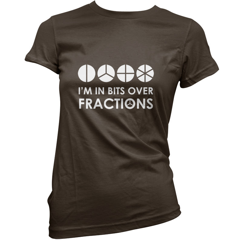 I'm In Bits Over Fractions T Shirt