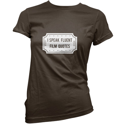 I Speak Fluent Film Quotes T Shirt