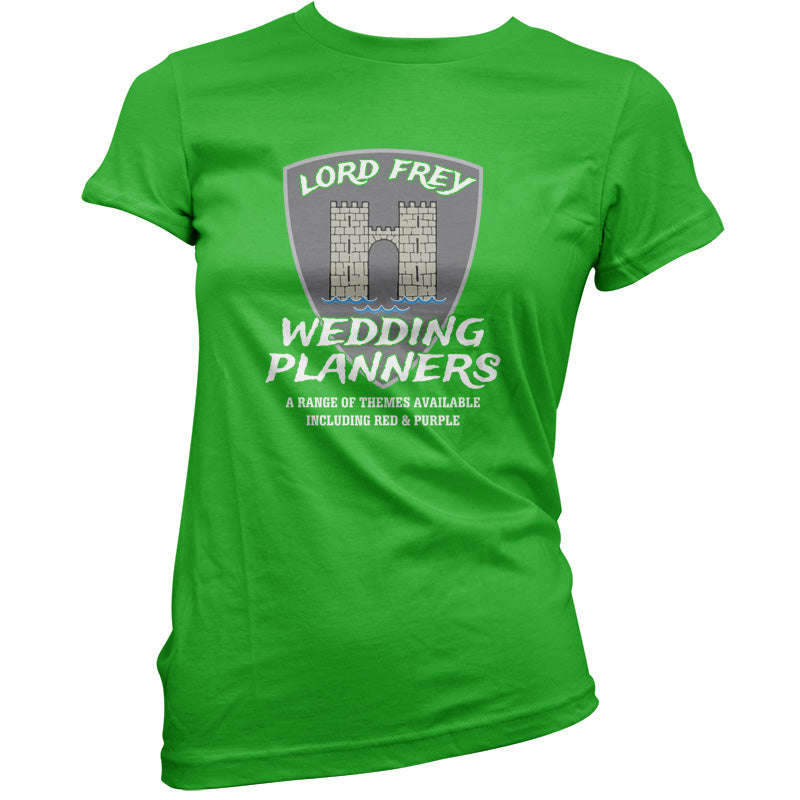 Lord Frey Wedding Planners T Shirt