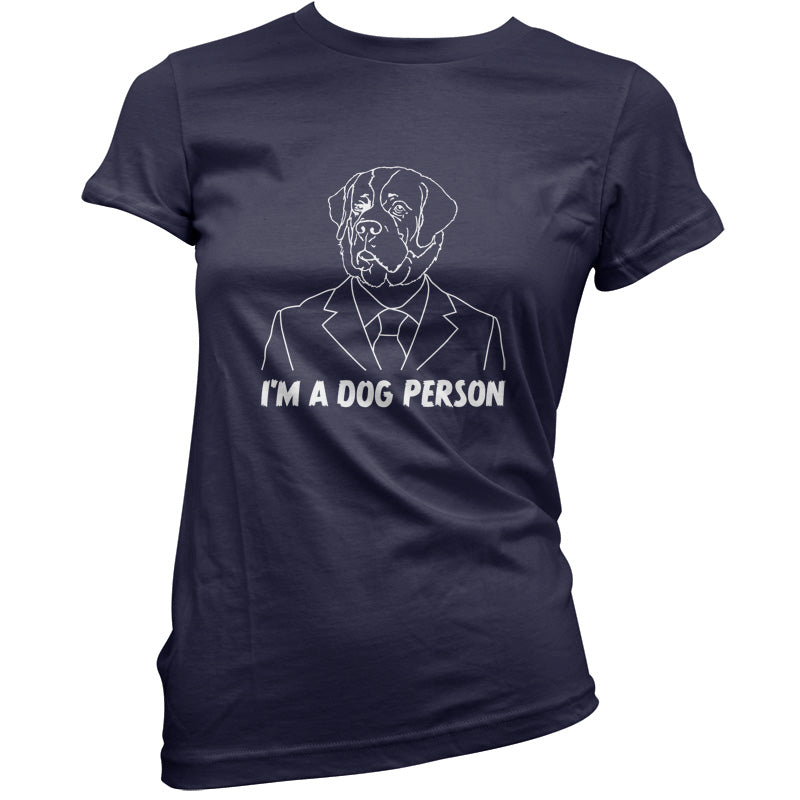 I'm A Dog Person T Shirt