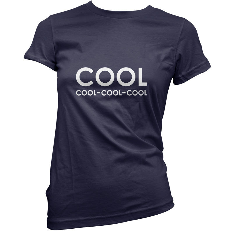 Cool Cool-Cool-Cool T Shirt