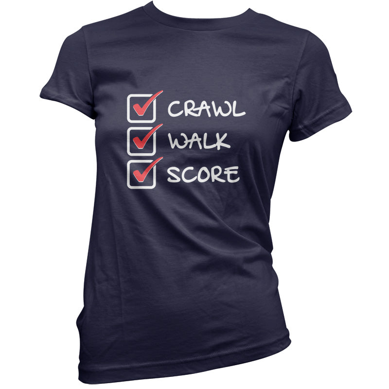 Crawl Walk Score T Shirt