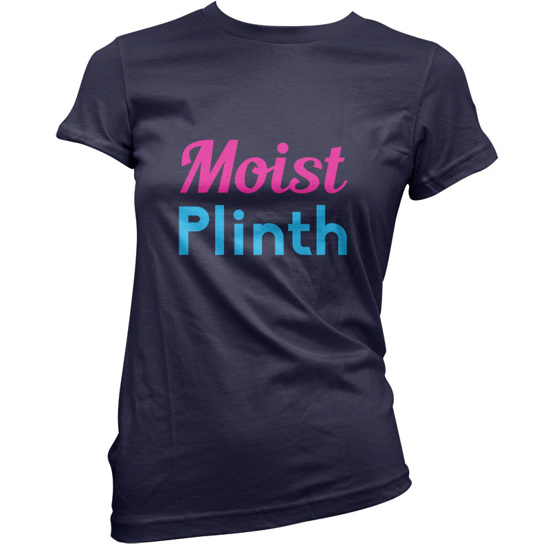 Moist Plinth T Shirt