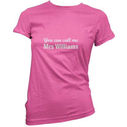 Mrs Williams T Shirt