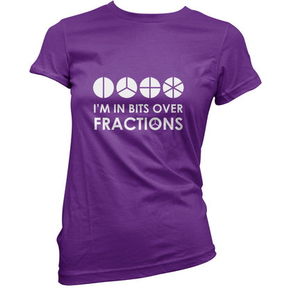 I'm In Bits Over Fractions T Shirt