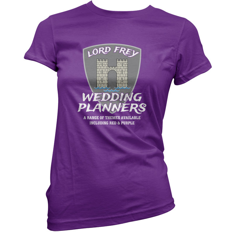 Lord Frey Wedding Planners T Shirt