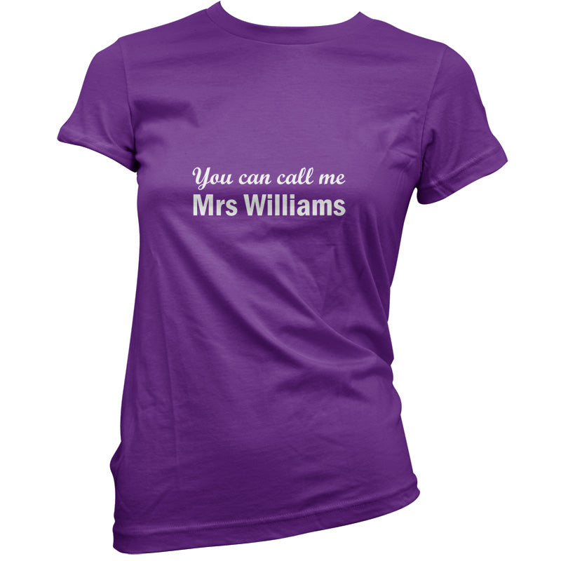 Mrs Williams T Shirt