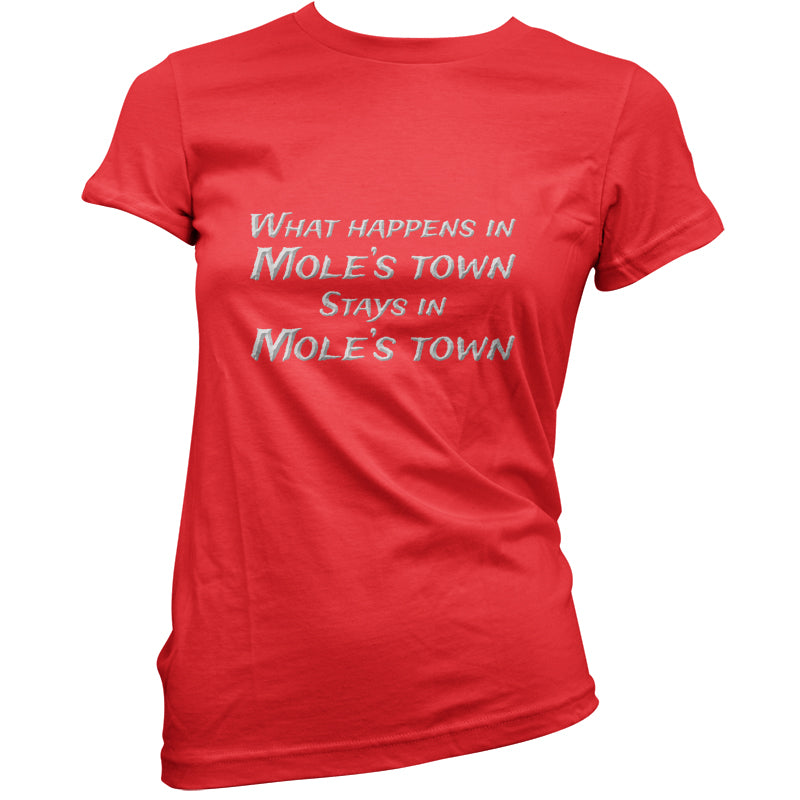 Moles Town T Shirt