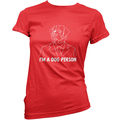I'm A Dog Person T Shirt