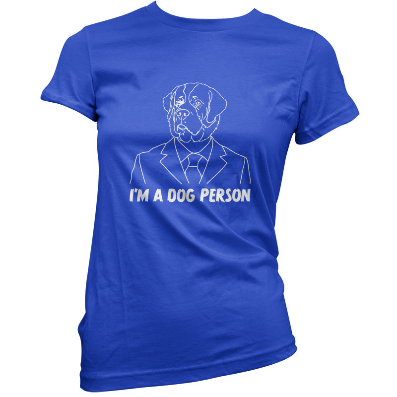 I'm A Dog Person T Shirt