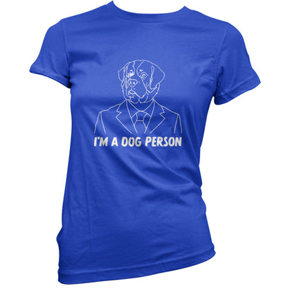 I'm A Dog Person T Shirt
